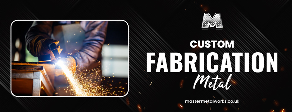 Custom Fabrication Metal