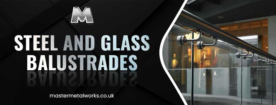 Steel and Glass Balustrades
